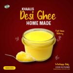 Home Made & 100% Pure Desi Ghee