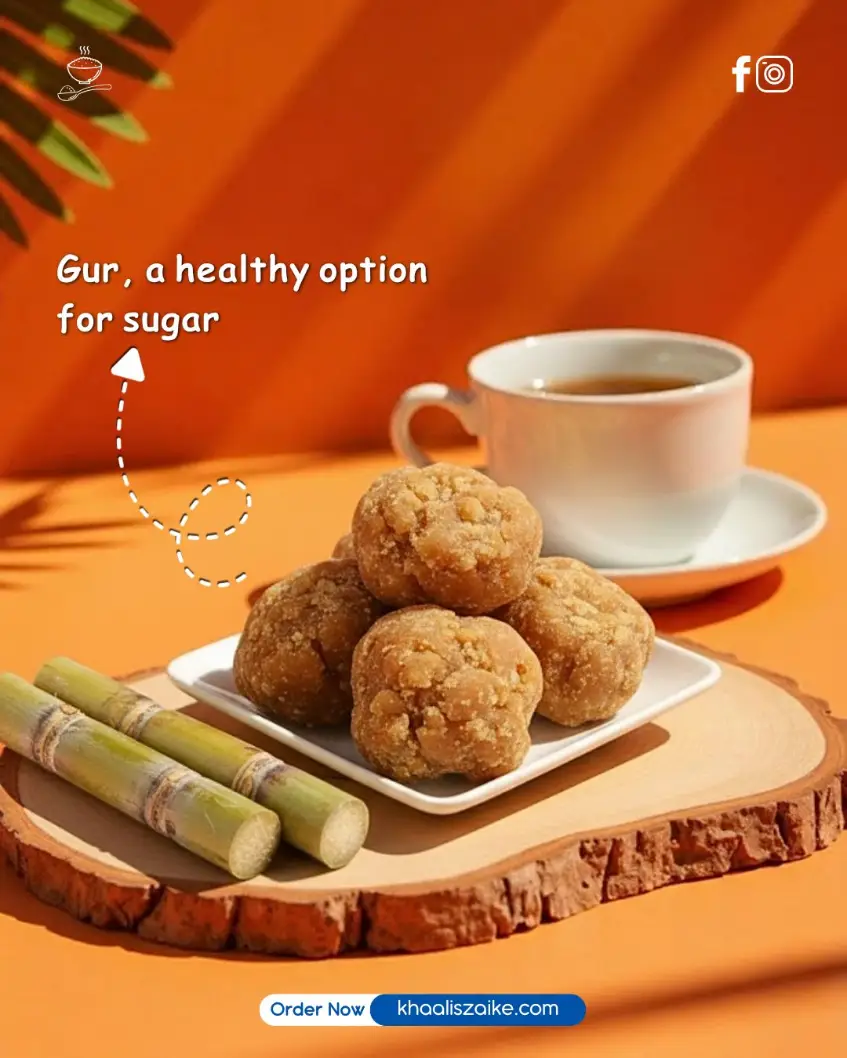 Pure Gur (Jaggery) with sugarcane, tea, and text "Gur, a healthy option for sugar." #Gur #Jaggery