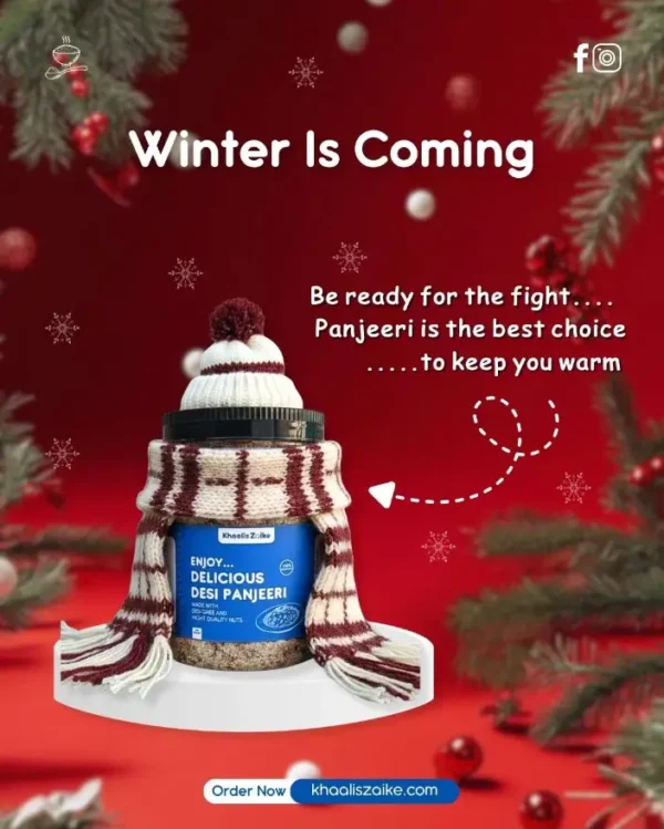 Desi Panjeeri jar wearing a winter hat and scarf, with text "Winter is Coming. Panjeeri is the best choice to keep you warm." #Panjeeri #Panjiri