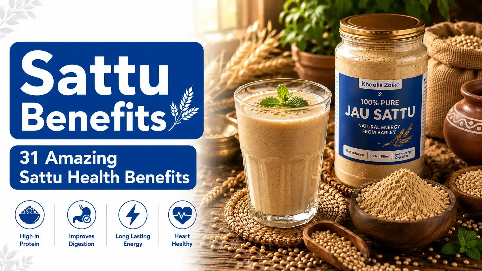Sattu Benefits: 31 Amazing Sattu Health Benefits