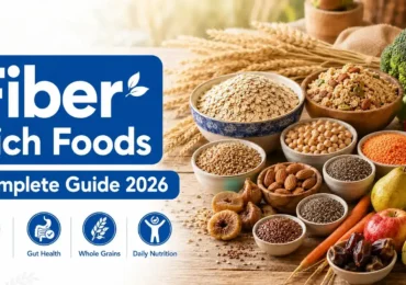 Top 50 Fiber-Rich Foods in Pakistan: Complete Chart + Urdu Guide