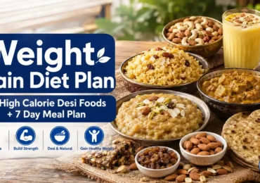 Weight Gain Diet Plan: 21 High Calorie Desi Foods + a 7 Day Pakistani Meal Plan